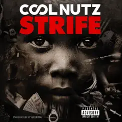 Strife - Single by Cool Nutz album reviews, ratings, credits