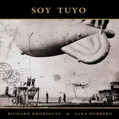 Soy Tuyo (feat. Sara Borrero) Song Lyrics