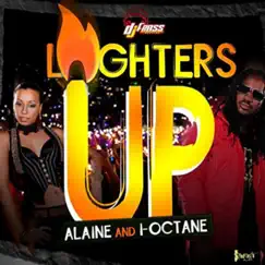 Lighters Up - Single by Alaine & I-Octane album reviews, ratings, credits