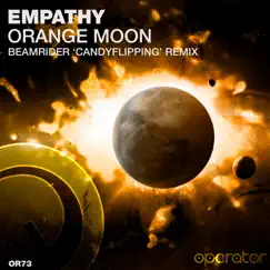 Orange Moon (Beamrider Candyflipping Remix) Song Lyrics