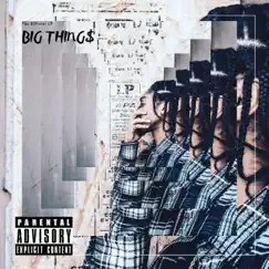 Big Thing$ Song Lyrics