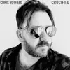 Crucified - Single album lyrics, reviews, download