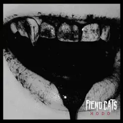 Modo - Single by Fiend Cats album reviews, ratings, credits