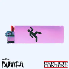 Burner - EP by Saddoc album reviews, ratings, credits