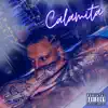 Calamita - Single album lyrics, reviews, download