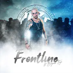 Frontline (feat. Bryann Trejo) Song Lyrics