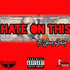 Hate on This (feat. Gkay Skully) - Single by Bezy Da Bookie album reviews, ratings, credits