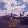 Make a Way (Radio Edit) - Single album lyrics, reviews, download