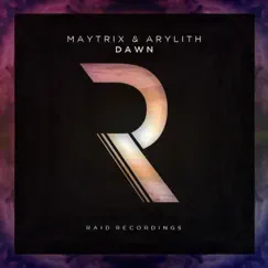Dawn - Single by MayTrix & Arylith album reviews, ratings, credits