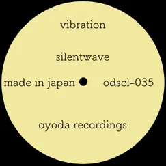 Vibration - Single by Silentwave album reviews, ratings, credits