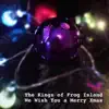 We Wish You a Merry Xmas - Single album lyrics, reviews, download