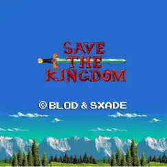 Save the Kingdom Song Lyrics