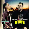 Dime (feat. Joseph Paguada) - Single album lyrics, reviews, download