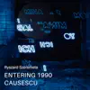 Entering 1990 Causescu - Single album lyrics, reviews, download