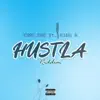 Hustla Riddim (feat. K1ng B) - Single album lyrics, reviews, download