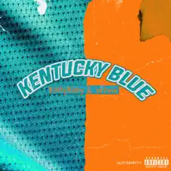 Kentucky Blue (feat. Whew) - Single by Bally Baby album reviews, ratings, credits