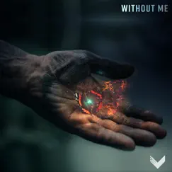 Without Me - Single by Project Vela album reviews, ratings, credits