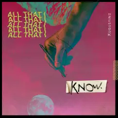 All That I Know by AC Joon album reviews, ratings, credits