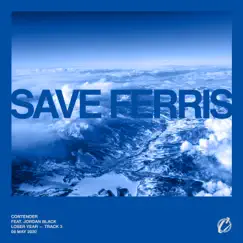 Save Ferris (feat. Jordan Black) - Single by Contender album reviews, ratings, credits