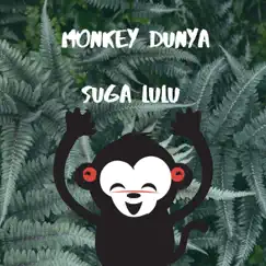 Monkey Dunya (feat. Markmuday) Song Lyrics