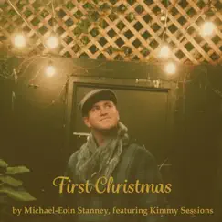 First Christmas by Michael-Eoin Stanney album reviews, ratings, credits