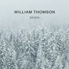 Seven by William Thomson album reviews, ratings, credits