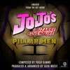 Jojo's Bizarre Adventure: Pillar Men: Awaken song lyrics