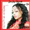 Royalty (feat. K-Tek) - Single album lyrics, reviews, download