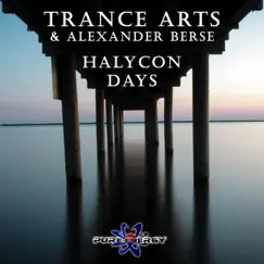 Halycon Days - Single by Trance Arts & Alexander Berse album reviews, ratings, credits