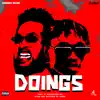 Doings (feat. Zlatan) - Single album lyrics, reviews, download