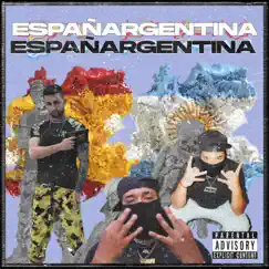 España Argentina (feat. BIG KWAN) Song Lyrics