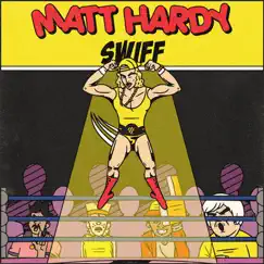 Matt Hardy Song Lyrics