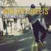 Into the Streets - Single album lyrics, reviews, download