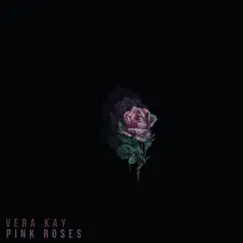 Pink Roses Song Lyrics