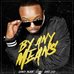 By Any Means (feat. C2Daj & Chris Cash) - Single by QB album reviews, ratings, credits