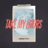 Take My Hours - Single album lyrics, reviews, download