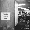 Blame It on Jones EP album lyrics, reviews, download