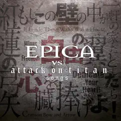 Epica vs. Attack on Titan Songs by Epica album reviews, ratings, credits