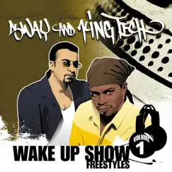 Wake Up Show Freestyles, Vol. 1 by Sway & King Tech album reviews, ratings, credits