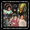 Where U Really From - Single album lyrics, reviews, download