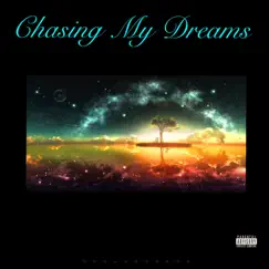 Chasing My Dreams (feat. LOS & Gemini) - Single by Bravo album reviews, ratings, credits