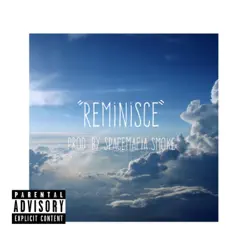 Reminisce - Single by V.L. album reviews, ratings, credits