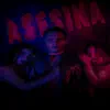 Asesina - Single album lyrics, reviews, download