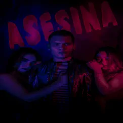 Asesina - Single by Royal J album reviews, ratings, credits