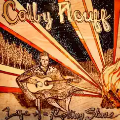 Life of a Rolling Stone by Colby Acuff album reviews, ratings, credits