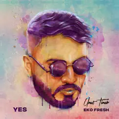 Yes - Single by Umut Timur & Eko Fresh album reviews, ratings, credits