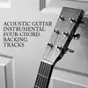 Acoustic Guitar Instrumental Four-Chord Backing Tracks album lyrics, reviews, download