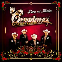 Para Mí Madre - Single by Los Creadorez album reviews, ratings, credits