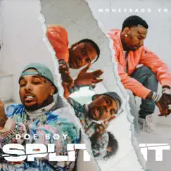 Split It (feat. Moneybagg Yo) - Single by Doe Boy album reviews, ratings, credits