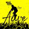 Alive - Single album lyrics, reviews, download